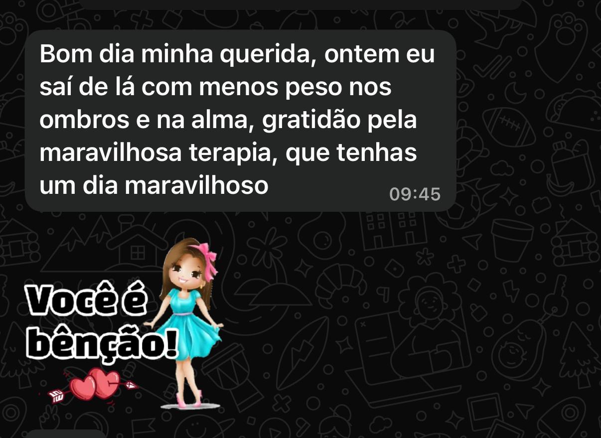 Depoimento de paciente via WhatsApp sobre leveza e gratidão após a terapia